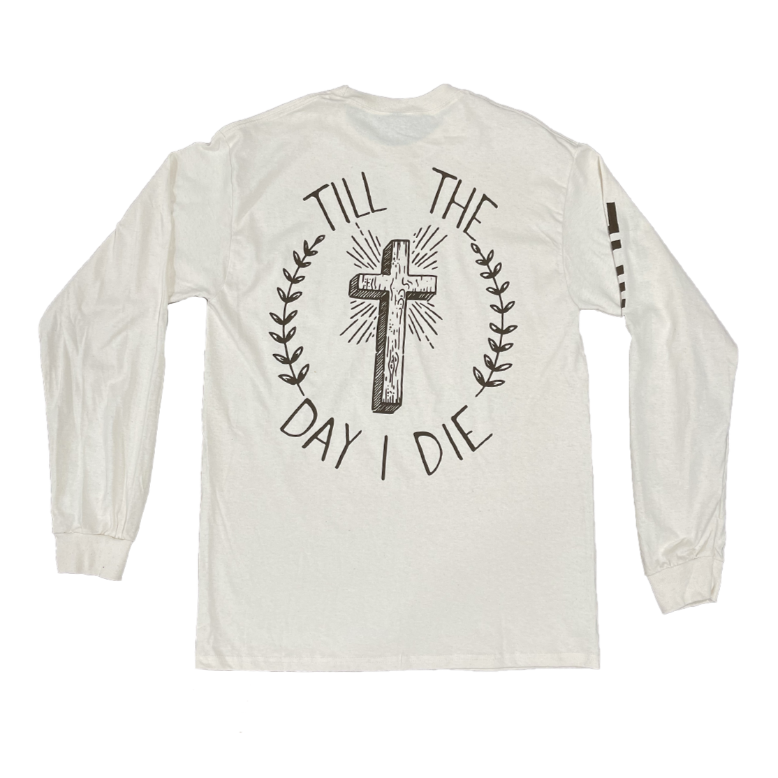 Till The Day I Die Beige Long Sleeve